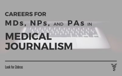 Careers for physicians in medical journalism