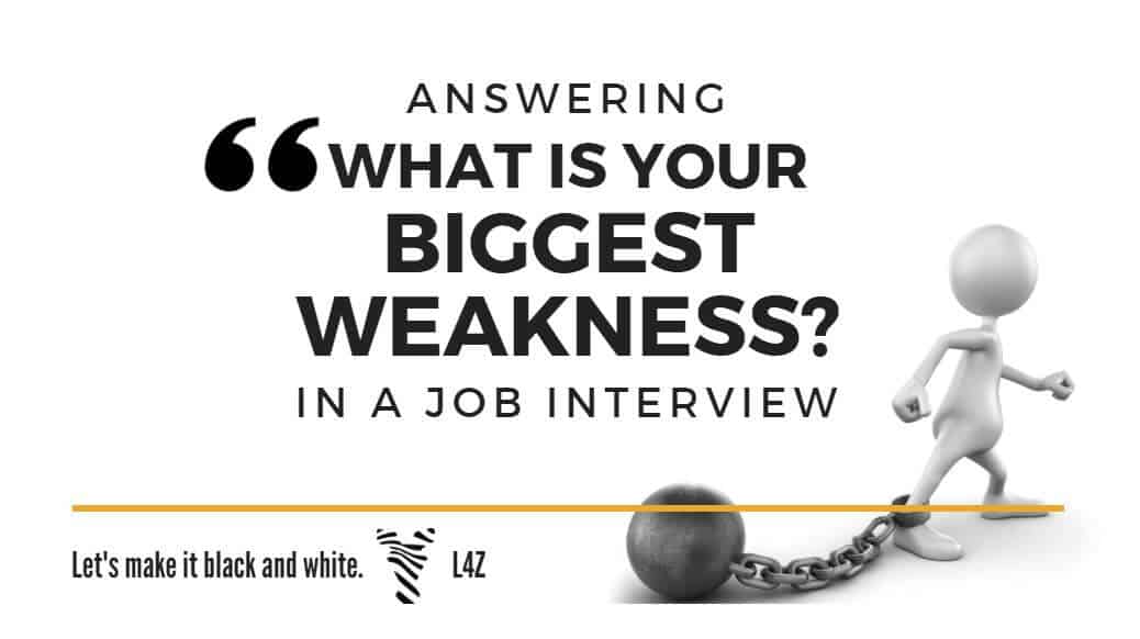What is your biggest weakness interview question