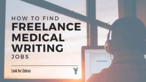 How to find freelance medical writing jobs