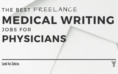 The best freelance medical writing jobs for physicians