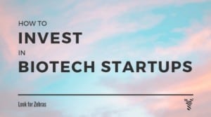 angel investing in biotech startups