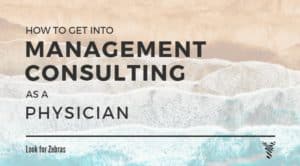how to get into management consulting