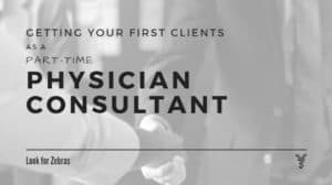 part-time physician consulting