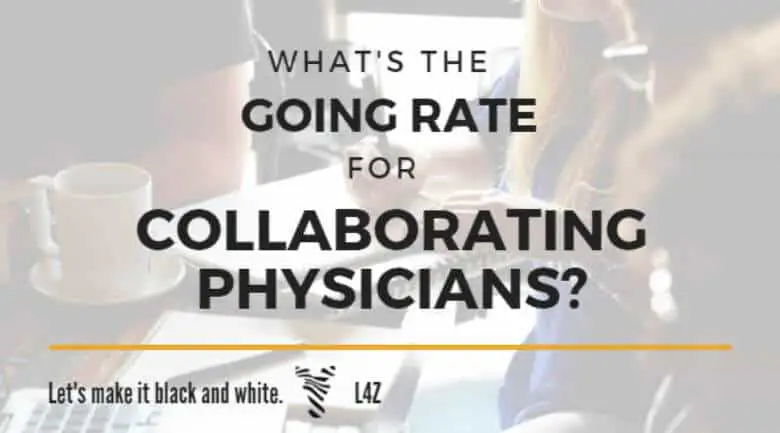 going-rate-for-collaborating-physicians