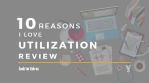10-reasons-I-love-utilization-review