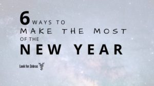 6-ways-to-make-the-most-of-the-new-year