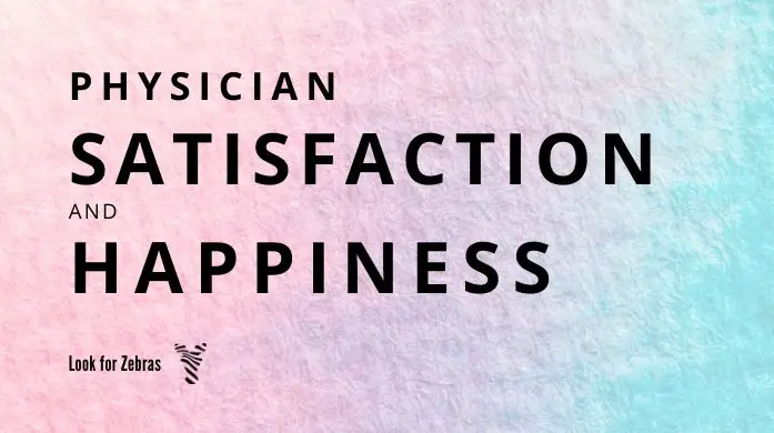 physician-satisfaction-and-happiness