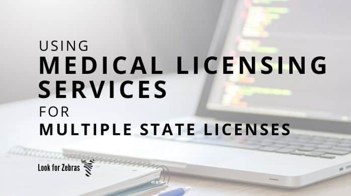 Medical Licensing Services