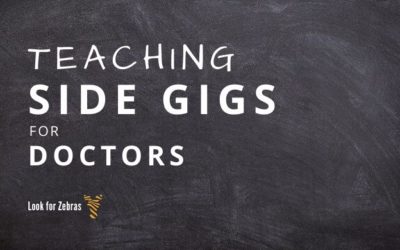 Education and teaching jobs for physicians — 7 ways to supplement your income and gain teaching experience as a side gig