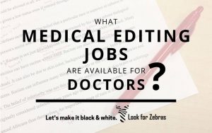 Medical editing jobs for doctors