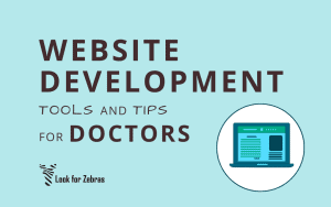 Tools for building a website for your physician side business