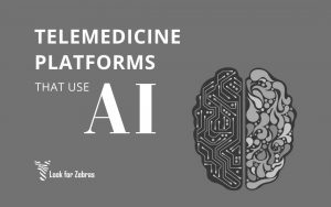 The best telemedicine companies for physicians that use AI