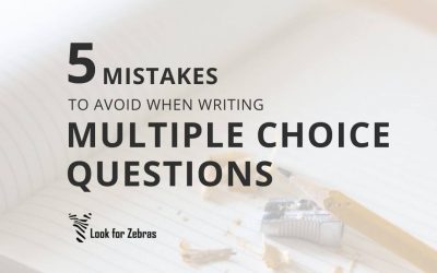 Avoid these 5 mistakes when you write medical multiple choice questions