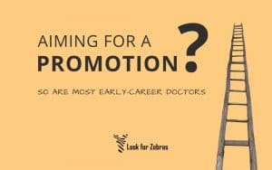 Physician promotions - paths, pros, and cons