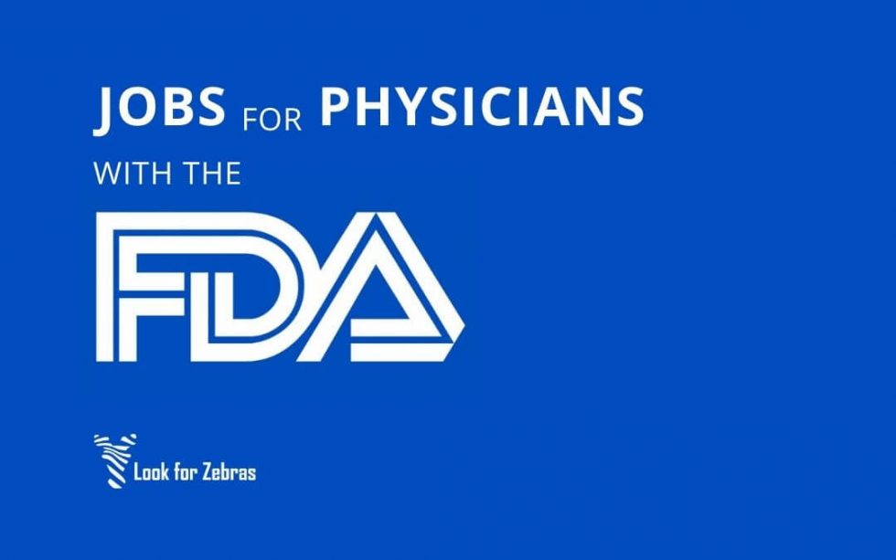 FDA jobs for physicians—much more than approving new drug applications ...