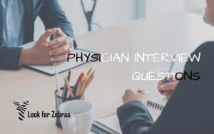 physician interview questions