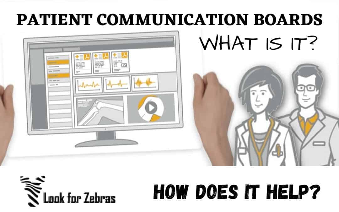 Patient Communication Boards:  What Is It? And How Does It Help?