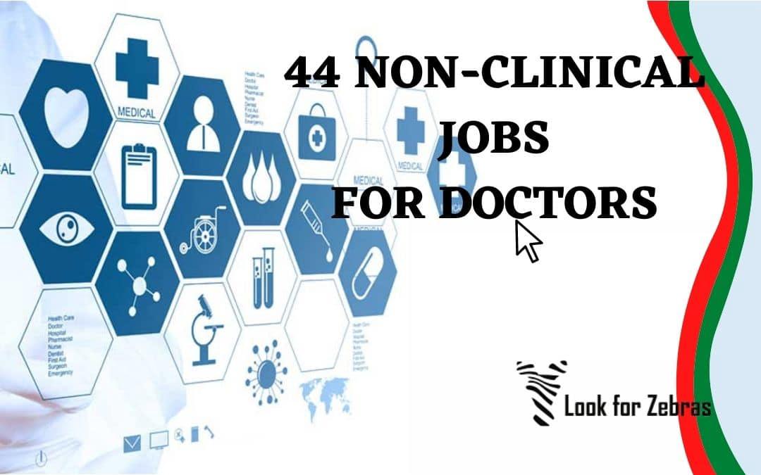 non clinical jobs for doctor