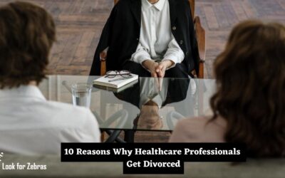 10 Reasons Why More Than 20% Of Healthcare Professionals Get Divorced
