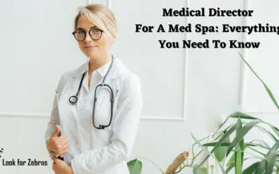 Medical Director For A Med Spa: What You Need to Know