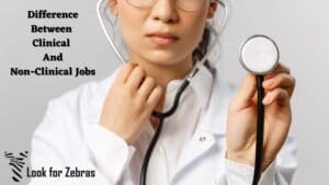 Clinical and non-clinical jobs