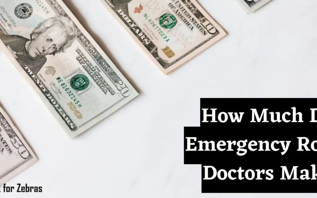 How Much do Emergency Room Doctors Make