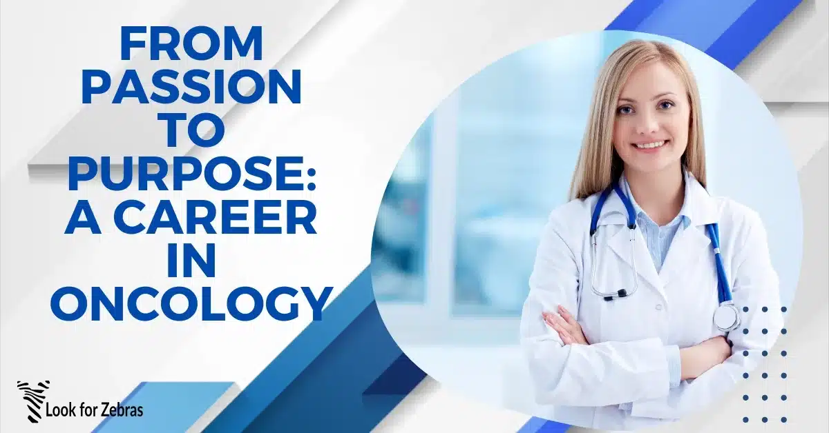 A Career In Oncology