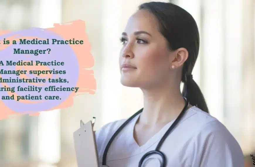 Medical Practice Manager