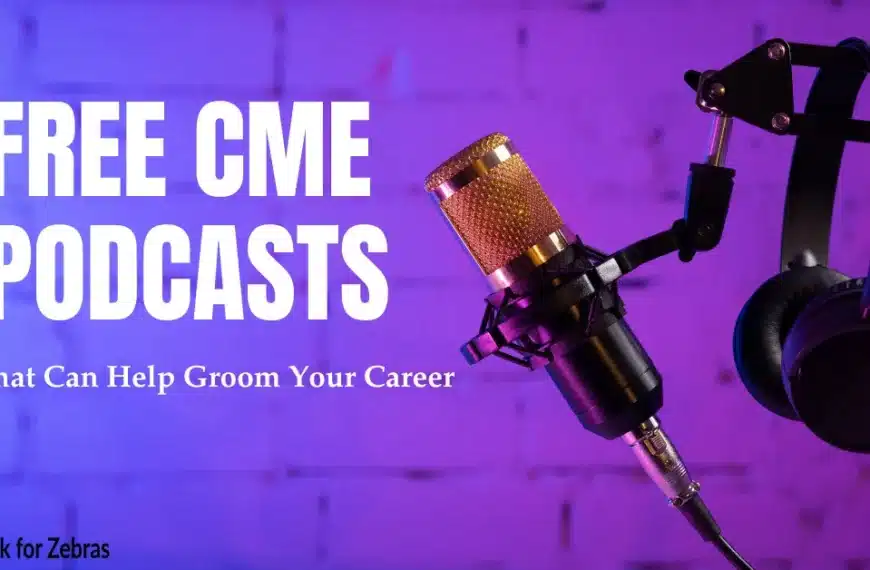 Free CME Podcasts
