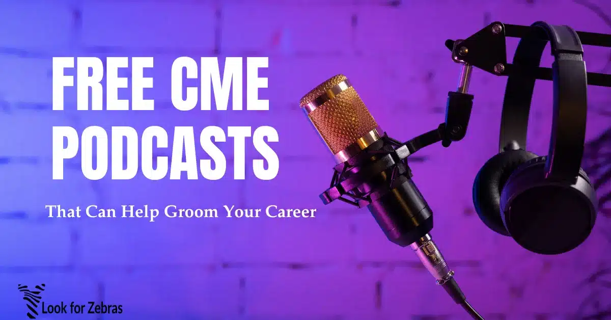 Free CME Podcasts