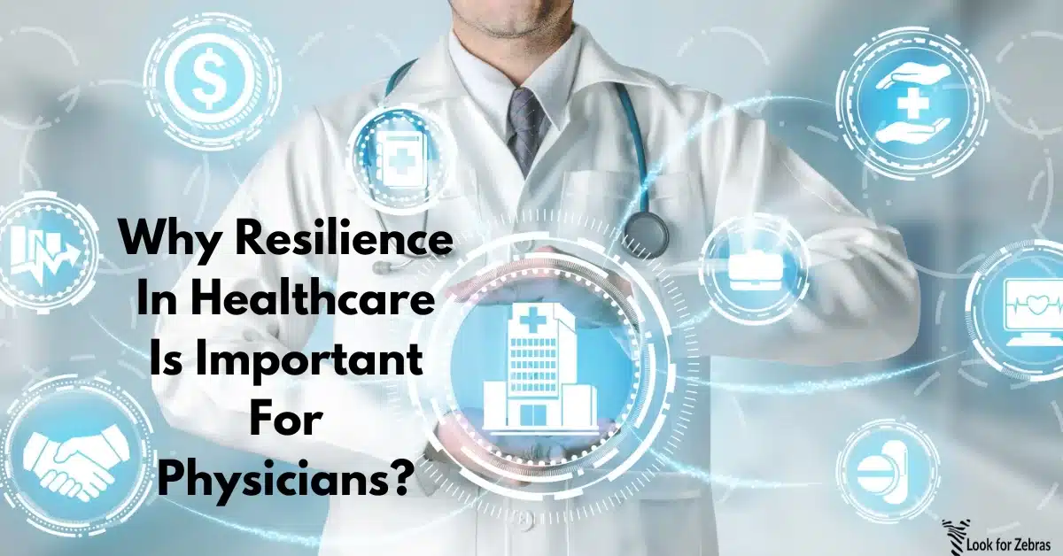 Resilience in healthcare