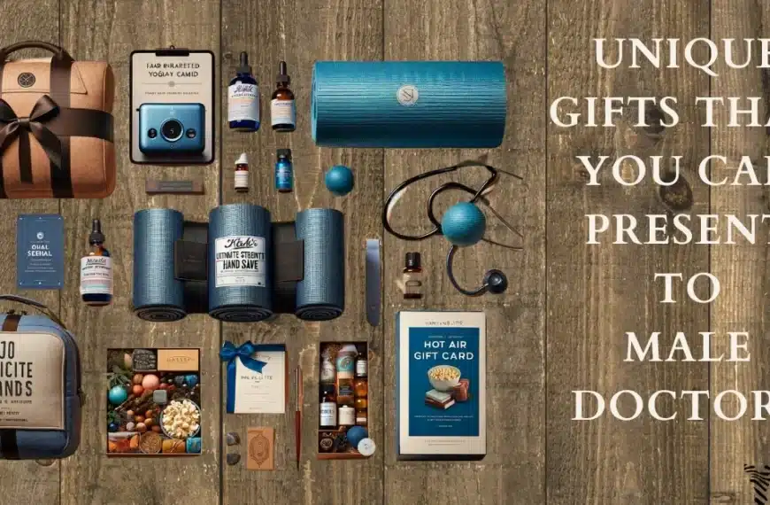 Unique gifts for male doctors