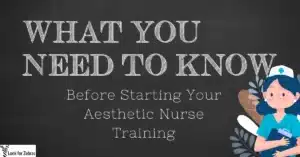 aesthetic nurse training