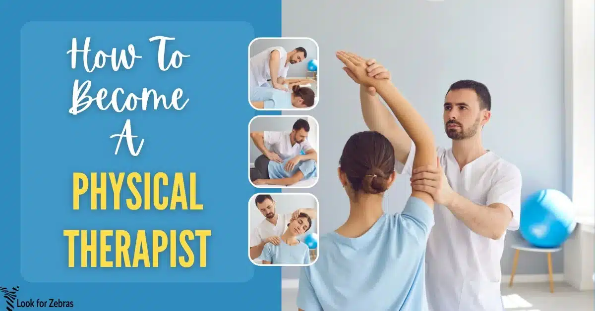 become a physical therapist